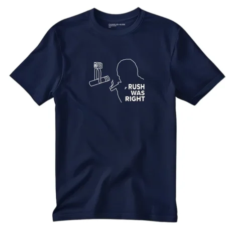 Charlie Kirk Rush Was Right Tee